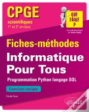 Capa do artigo Informatique Pour Tous - Programmation Python, Langage Sql - Cpge Scientifiques (1re Et 2e Années) - Fiches-Méthodes Et Exercices Corrigés