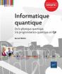 Informatique Quantique - De La Physique Quantique A La Programmation Quantique En Q# - Preview