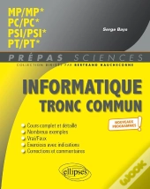 Informatique Tronc Commun : Mp - Pc - Psi - Pt - Programme 2022
