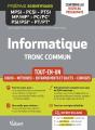 Informatique. Tronc Commun Mpsi-Pcsi-Ptsi-Mp/Mp*-Pc/Pc*-Psi/Psi*-Pt/Pt* - Tout-En-Un - Conforme A La - Preview