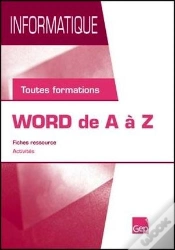 Capa do artigo Informatique ; Word De A À Z ; Fiches Ressources ; Activités ; Toutes Formations