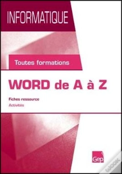 Capa do artigo Informatique ; Word De A À Z ; Fiches Ressources ; Activités ; Toutes Formations