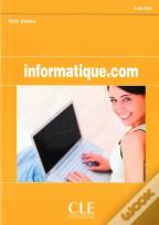 Informatique.Com ; Livre De L'Élève
