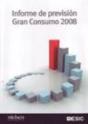 Informe De Previsión Gran Consumo 2008 - Preview
