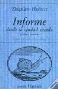 Capa do artigo Informe Desde La Ciudad Sitiada Y Otros Poemas