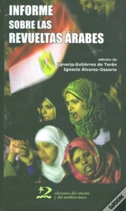 Capa do artigo Informe Sobre Las Revueltas Árabes