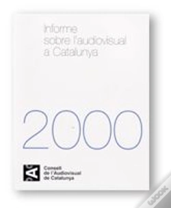 Capa do artigo Informe Sobre L'Audiovisual A Catalunya 2000