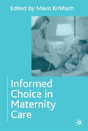Informed Choice In Maternity Care - Preview