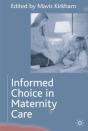 Informed Choice In Maternity Care - Preview