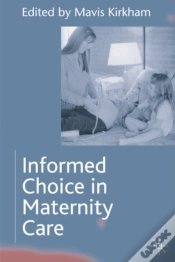 Capa do artigo Informed Choice In Maternity Care