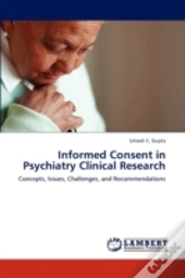 Informed Consent In Psychiatry Clinical