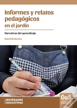 Capa do artigo Informes Y Relatos Pedagógicos En El Jardín