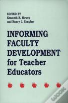 Informing Faculty Development For Teacher Educators