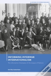 Informing Interwar Internationalism