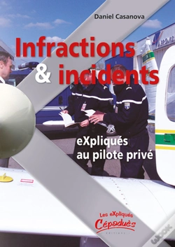 Capa do artigo Infractions & Incidents Expliqués Au Pilote Privé