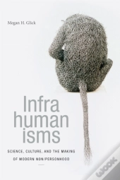 Infrahumanisms