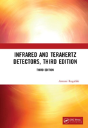Infrared And Terahertz Detectors, Third Edition - Preview