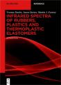 Infrared Spectra Of Rubbers, Plastics And Thermoplastic Elastomers - Preview