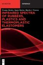 Infrared Spectra Of Rubbers, Plastics And Thermoplastic Elastomers - Preview