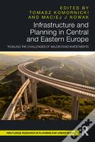 Infrastructure And Planning In Central And Eastern Europe