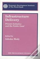 Infrastructure Delivery
