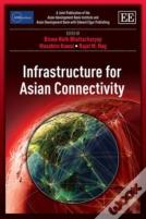 Infrastructure For Asian Connectivity