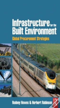 Capa do artigo Infrastructure For The Built Environment: Global Procurement Strategies