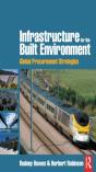 Infrastructure For The Built Environment: Global Procurement Strategies - Preview