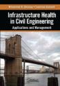 Infrastructure Health In Civil Engineering - Preview