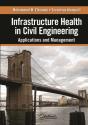 Infrastructure Health In Civil Engineering - Preview