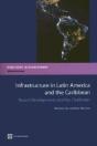 Infrastructure In Latin America And The Caribbean - Preview