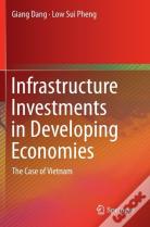 Infrastructure Investments In Developing Economies