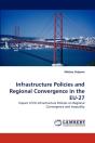 Infrastructure Policies And Regional Convergence In The Eu-27 - Preview
