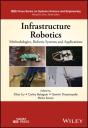 Infrastructure Robotics - Preview
