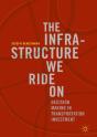 Infrastructure We Ride On - Preview