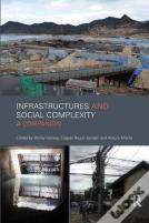 Infrastructures And Social Complexity