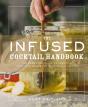 Infused Cocktail Handbook - Preview