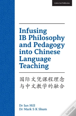 Capa do artigo Infusing Ib Philosophy And Pedagogy Into Chinese Language Teaching