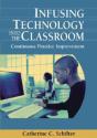 Infusing Technology Into The Classroom - Preview