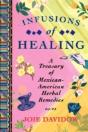Infusions Of Healing:  A Treasury Of Mex - Preview
