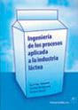 Ingeniería De Los Procesos Aplicada A La Industria Láctea - Preview