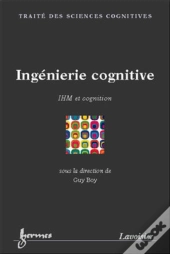 Ingénierie Cognitive : Ihm Et Cognition : Ihm Et Cognition