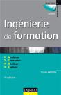 Ingénierie De Formation ; Analyser, Concevoir, Réaliser, Évaluer (4e Édition) - Preview