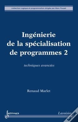 Capa do artigo Ingenierie De La Specialisation De Programmes 2 Techniques Avancees