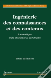 Capa do artigo Ingenierie Des Connaissances Et Des Contenus : Le Numerique Entre Ontologies Et Documents (Collectio