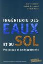 Ingénierie Des Eaux Et Du Sol : Processus Et Aménagements - Preview