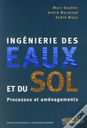 Ingénierie Des Eaux Et Du Sol : Processus Et Aménagements