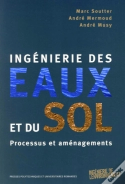 Capa do artigo Ingénierie Des Eaux Et Du Sol : Processus Et Aménagements