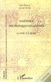 Ingenierie Des Pratiques Collectives ; La Cordee Et Le Quator