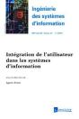 Ingénierie Des Systèmes D'Information Rsti Série Isi Volume 21 N° 2/Mars-Avril 2016 ; Intégration De L'Utilisateur Dans Les Systèmes D'Information - Preview